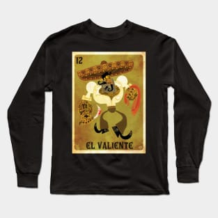 El Valiente Long Sleeve T-Shirt